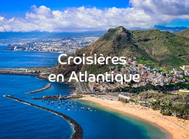 Les croisières en Atlantique