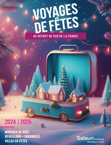 Voyages de fêtes au départ du sud de la France