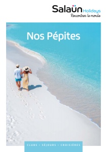Ouvrir la brochure Nos pépites - Clubs, séjours, croisières