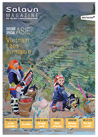 Ouvrir la brochure Salaün Magazine 6 : Vietnam, Laos, Birmanie
